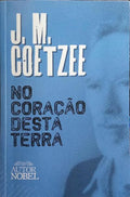 NO CORAÇÃO DESTA TERRA.