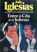 ENTRE O CÉU E O INFERNO. [1.ª EDIÇÃO]