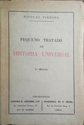 PEQUENO TRATADO DE HISTÓRIA UNIVERSAL. [6.ª EDIÇÃO]