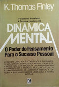 DINÂMICA MENTAL: O PODER DO PENSAMENTO PARA O SUCESSO PESSOAL.