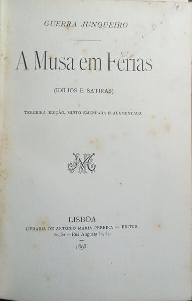 A MUSA EM FÉRIAS. [3.ª EDIÇÃO]