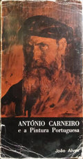 ANTÓNIO CARNEIRO E A PINTURA PORTUGUESA.