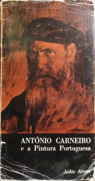 ANTÓNIO CARNEIRO E A PINTURA PORTUGUESA.
