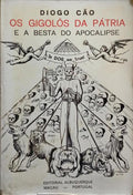 OS GIGOLÔS DA PÁTRIA E A BESTA DO APOCALIPSE.