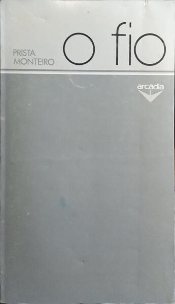 O FIO. [1.ª EDIÇÃO]