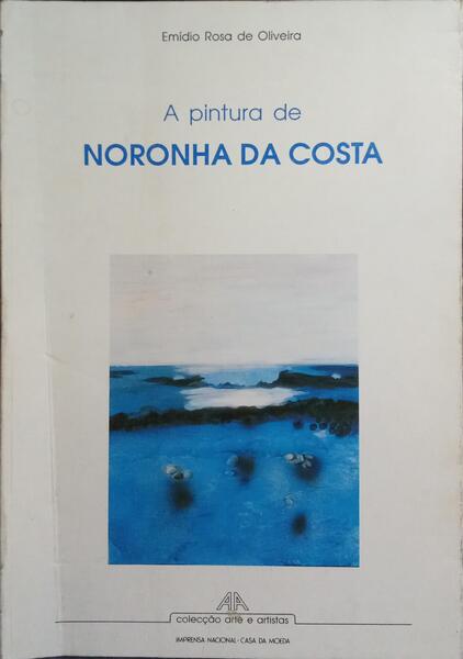 A PINTURA DE NORONHA DA COSTA.