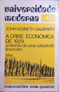 A CRISE ECONÓMICA DE 1929. ANATOMIA DE UMA CATÁSTROFE FINANCEIRA.
