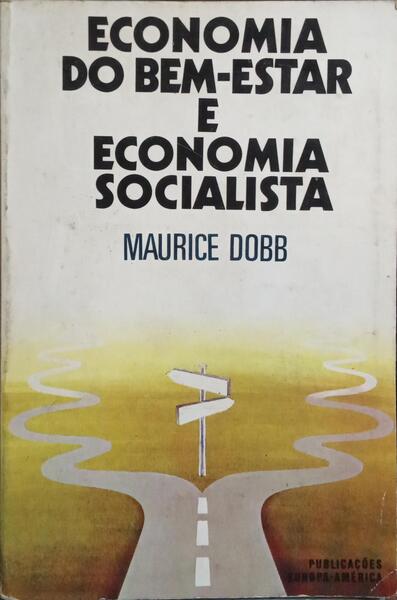 ECONOMIA DO BEM-ESTAR E ECONOMIA SOCIALISTA.