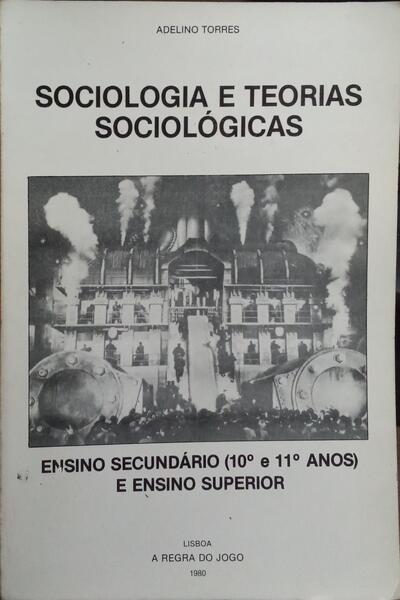 SOCIOLOGIA E TEORIAS SOCIOLÓGICAS.