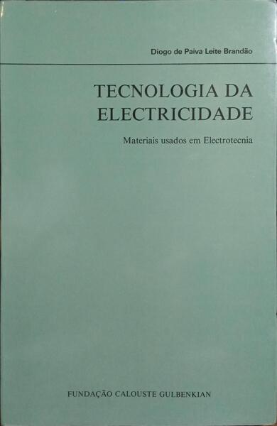 TECNOLOGIA DA ELECTRICIDADE.