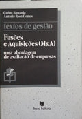 FUSÃ•ES E AQUISIÃ‡Ã•ES (M&A). [1.Âª EDIÃ‡ÃƒO]