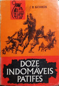 DOZE INDOMÁVEIS PATIFES.