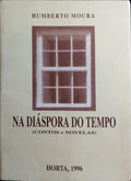 NA DIÃSPORA DO TEMPO.