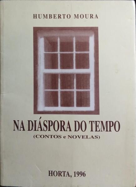 NA DIÃSPORA DO TEMPO.