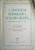 CONVENÇÃO ORTOGRÁFICA LUSO-BRASILEIRA.