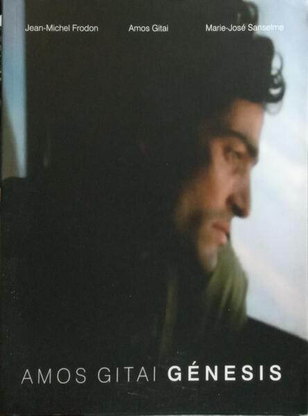 AMOS GITAI GÉNESIS.