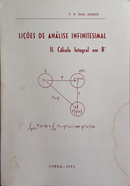 LIÇÕES DE ANÁLISE INFINITESIMAL II - CÁLCULO INTEGRAL EM Rn.