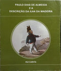 PAULO DIAS DE ALMEIDA E A DESCRIÇÃO DA ILHA DA MADEIRA.