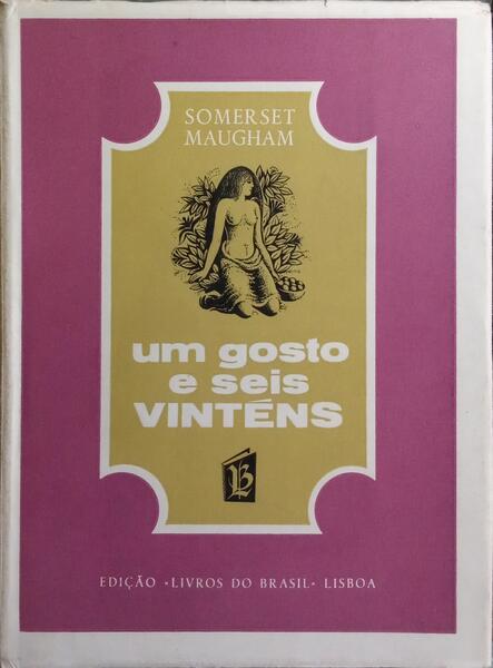 UM GOSTO E SEIS VINTÉNS.
