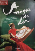 A MAGIA DE LER. [1.Âª EDIÃ‡ÃƒO]