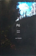 PÓ: POESIA, POETRY.