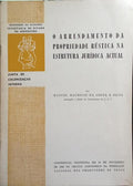 O ARRENDAMENTO DA PROPRIEDADE RÚSTICA NA ESTRUTURA JURÍDICA ACTUAL.