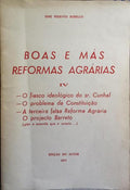 BOAS E MÁS REFORMAS AGRÁRIAS, IV.