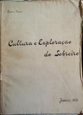 CULTURA E EXPLORAÇÃO DO SOBREIRO.