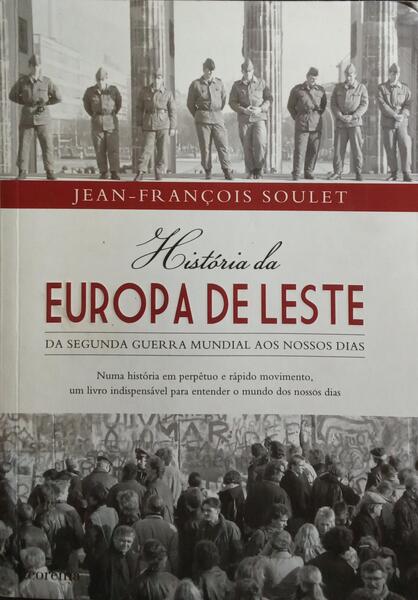 HISTÓRIA DA EUROPA DE LESTE.