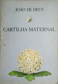 CARTILHA MATERNAL OU ARTE DE LEITURA. [1977]
