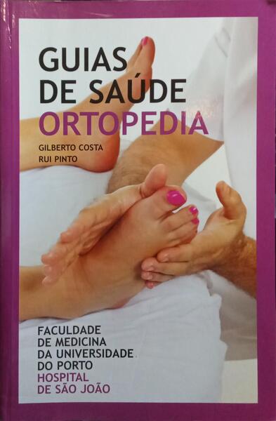 GUIAS DE SAÚDE: ORTOPEDIA.