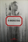 O MONSTRO: TRÊS HISTÓRIAS DE AMOR.