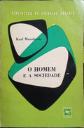 O HOMEM E A SOCIEDADE.