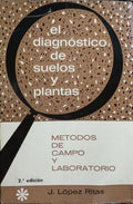 EL DIAGONOSTICO DE SUELOS Y PLANTAS.