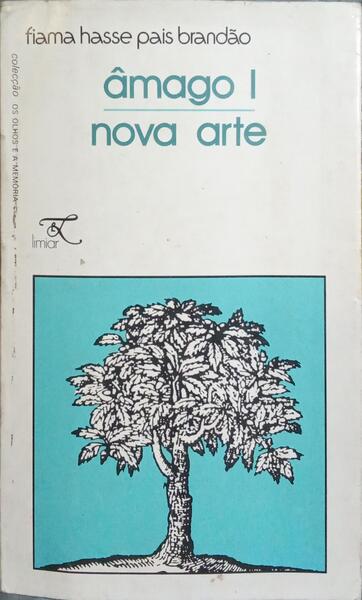 ÂMAGO I, NOVA ARTE.