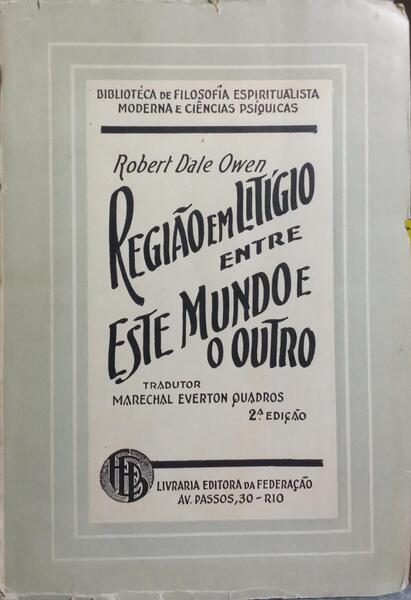 REGIÃO EM LITIGIO ENTRE ESTE MUNDO E O OUTRO.