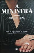 A MINISTRA. [DEDICATÓRIA DO AUTOR]