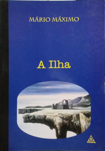 A ILHA. [DEDICATÓRIA DO AUTOR]