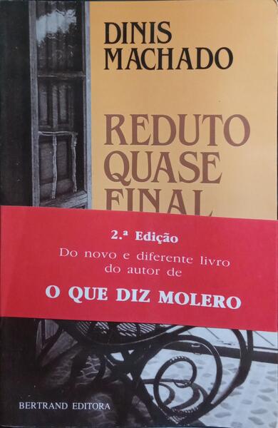 REDUTO QUASE FINAL. [2.ª EDIÇÃO, TARJA COMERCIAL]