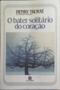 O BATER SOLITÁRIO DO CORAÇÃO.