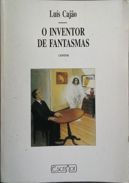 O INVENTOR DE FANTASMAS. [DEDICATÓRIA Do AUTOR]