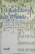 A SABEDORIA DO MUNDO.