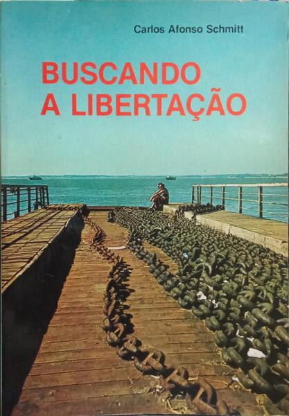 BUSCANDO A LIBERTAÇÃO.