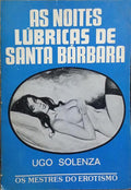 AS NOITES LÚBRICAS DE SANTA BÁRBARA.