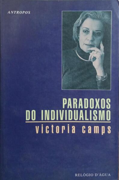 PARADOXOS DO INDIVIDUALISMO.