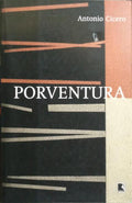 PORVENTURA.