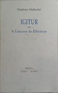 IGITUR OU A LOUCURA DE ELBEHNON.