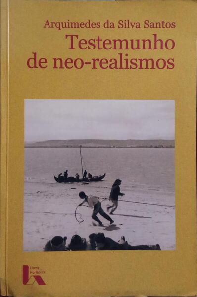 TESTEMUNHOS DE NEO-REALISMOS.