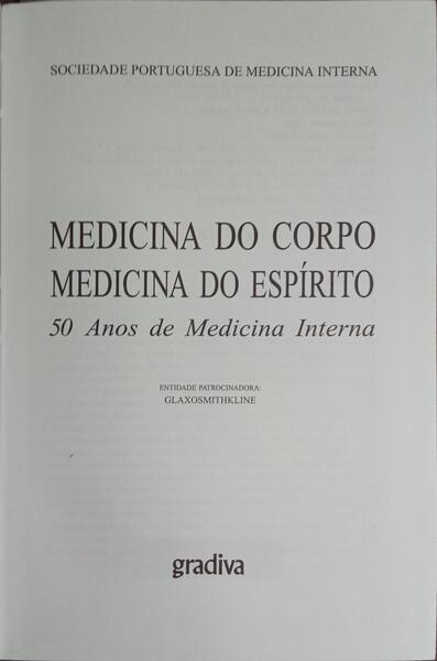 MEDICINA DO CORPO, MEDICINA DO ESPÍRITO.