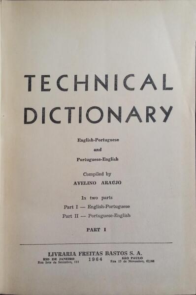 TECHNICAL DICTIONARY, DICIONÁRICO TÉCNICO. [2 VOL.]